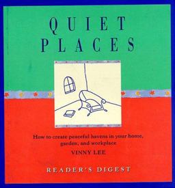 Quiet Places Quiet Places