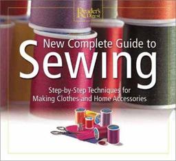 Sewing Step-by-Step Techniques for Making Clothes and Home Accessories  9780762104208 Front Cover