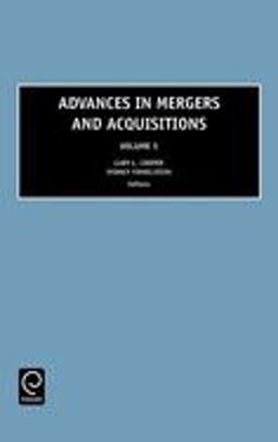 Advances in Mergers and Acquisitions Advances in Mergers and Acquisitions