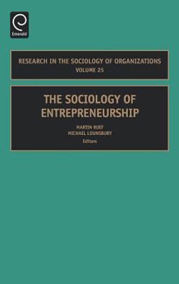 Sociology of Entrepreneurship  9780762314331 Front Cover