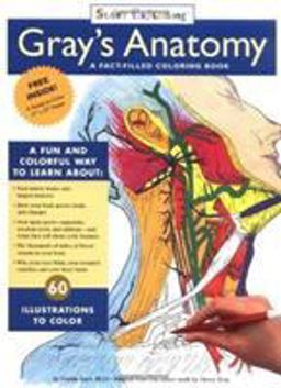 Gray's Anatomy Coloring Book A Fact-Filled Coloring Book  9780762409440 Front Cover