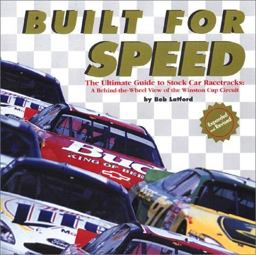 Built for Speed - The Ultimate Guide to Stock Car Racetracks
