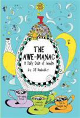 Awe-Manac A Daily Dose of Wonder  9780762431250 Front Cover