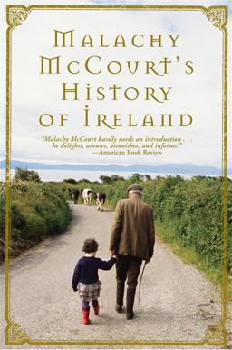 Malachy Mccourt's History of Ireland (paperback)  9780762431816 Front Cover