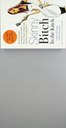 Skinny Bitch in the Kitch (PLC Slipcase Ed. )  9780762435425 Front Cover