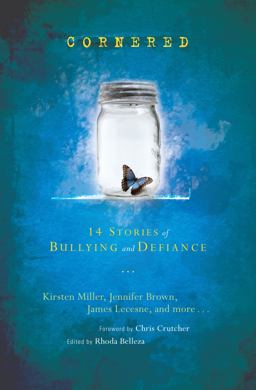 Cornered 14 Stories of Bullying and Defiance  9780762444281 Front Cover