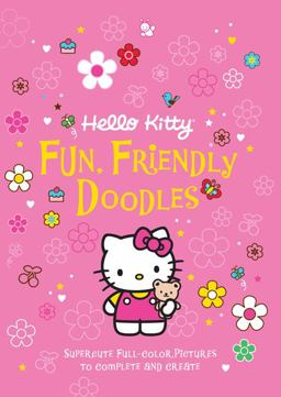 Hello Kitty Fun, Friendly Doodles