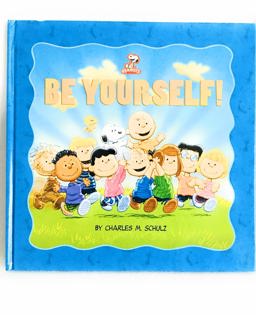 Peanuts: Be Yourself! (Kohl's Ed. )