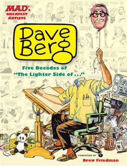 MAD's Greatest Artists: Dave Berg MAD's Greatest Artists: Dave Berg