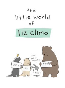 Little World of Liz Climo  9780762452385 Front Cover