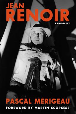 Jean Renoir: a Biography  9780762455966 Front Cover