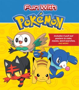 Fun with Pokemon Includes 4 Pull-Out Posters to Color, Mazes, Word Searches, and More!  9780762462940 Front Cover