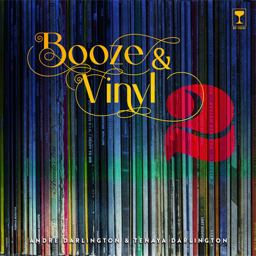 Booze and Vinyl Vol. 2