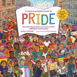 A Child's Introduction to Pride A Child's Introduction to Pride