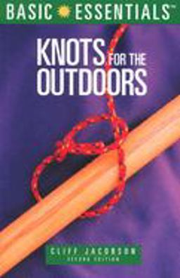 Knots for the Outdoors 2nd 9780762704286 Front Cover