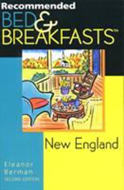 Recommended Bed and Breakfasts New England