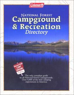 Coleman National Forest Campground and Recreation Directory Coleman National Forest Campground and Recreation Directory