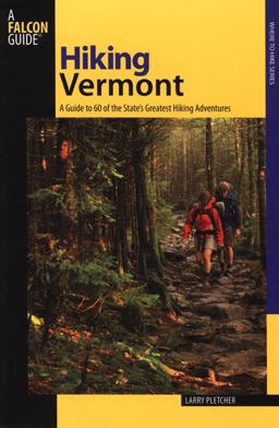 Hiking Vermont 2nd 2008 Revised  9780762722471 Front Cover
