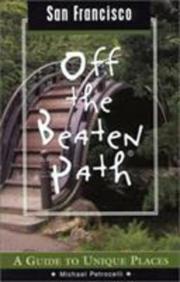 San Francisco off the Beaten Path
