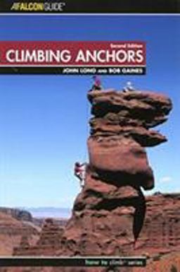 Climbing Anchors 2nd 9780762723263 Front Cover
