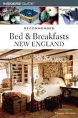 Recommended Bed and Breakfasts New England Recommended Bed and Breakfasts New England