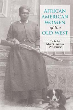 African American Women of the Old West  9780762739004 Front Cover