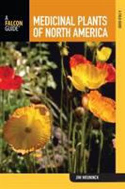 Medicinal Plants of North America  9780762742981 Front Cover