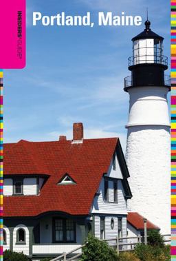 Portland, Maine - Insiders' GuideÂ® 2nd 9780762750344 Front Cover