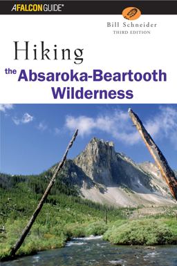 Hiking the Absaroka-Beartooth Wilderness Hiking the Absaroka-Beartooth Wilderness