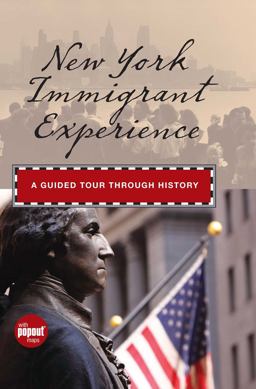 New York Immigrant Experience New York Immigrant Experience