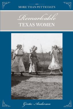Remarkable Texas Women