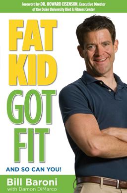 Fat Kid Got Fit And So Can You!  9780762770472 Front Cover
