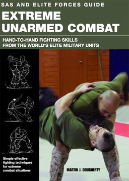 SAS and Elite Forces Guide Extreme Unarmed Combat