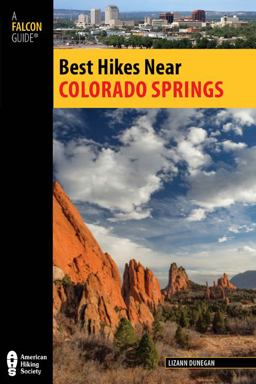Best Hikes Near Colorado Springs  9780762780778 Front Cover