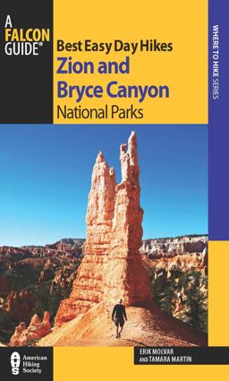 Zion and Bryce Canyon National Parks - Best Easy Day Hikes