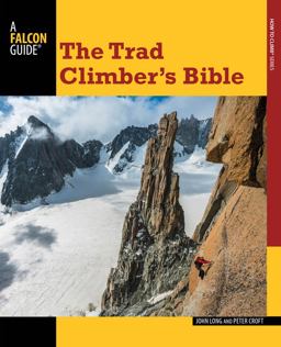 Trad Climber's Bible  9780762783724 Front Cover