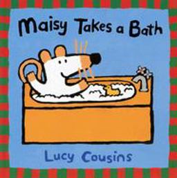 Maisy Takes a Bath  9780763610845 Front Cover