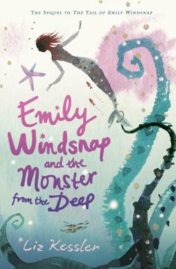 Emily Windsnap and the Monster from the Deep  9780763625047 Front Cover