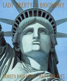 Lady Liberty A Biography  9780763625306 Front Cover
