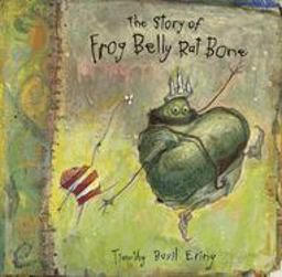 The Story of Frog Belly Rat Bone
