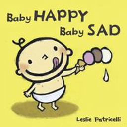 Baby Happy Baby Sad  9780763632458 Front Cover
