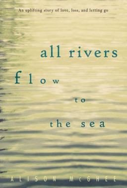 All Rivers Flow to the Sea
