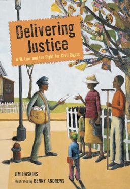 Delivering Justice W. W. Law and the Fight for Civil Rights  9780763638801 Front Cover