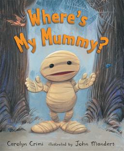 Where's My Mummy?  9780763643379 Front Cover