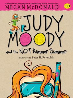 Judy Moody and the NOT Bummer Summer  9780763657116 Front Cover