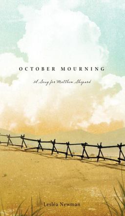 October Mourning A Song for Matthew Shepard  9780763658076 Front Cover