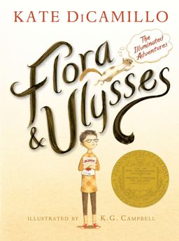 Flora and Ulysses The Illuminated Adventures  9780763660406 Front Cover
