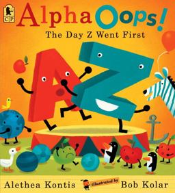 AlphaOops! The Day Z Went First 1st 2012 9780763660840 Front Cover