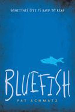 Bluefish  9780763663414 Front Cover