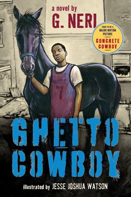 Ghetto Cowboy (the Inspiration for Concrete Cowboy)  9780763664534 Front Cover